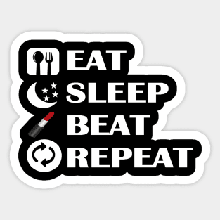 Makeup Eat, Sleep, Beat, Repeat Sticker